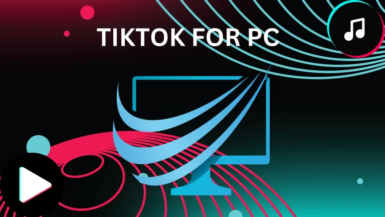 TIKTOK for PC